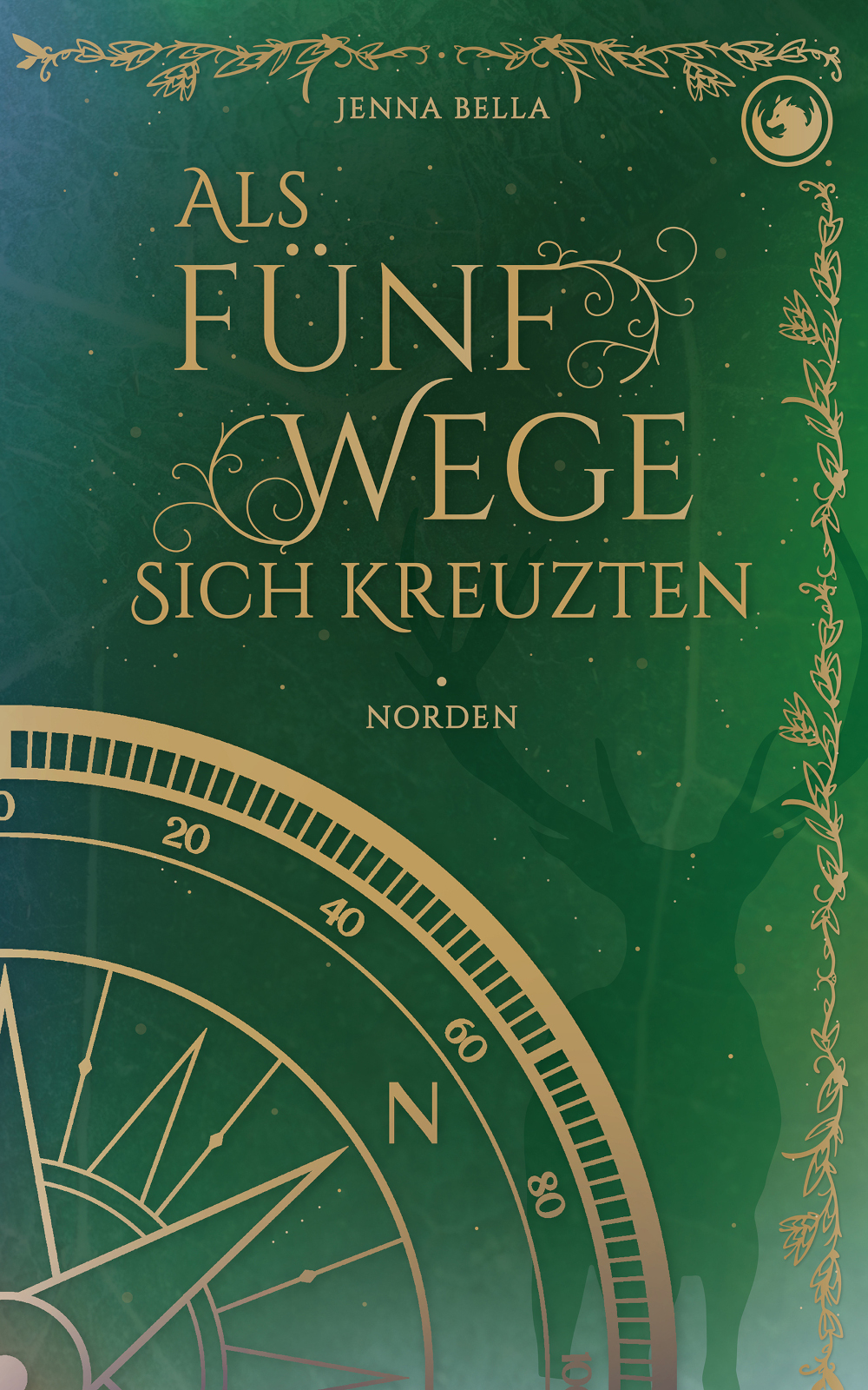 Als fünf Wege sich kreuzten – Norden